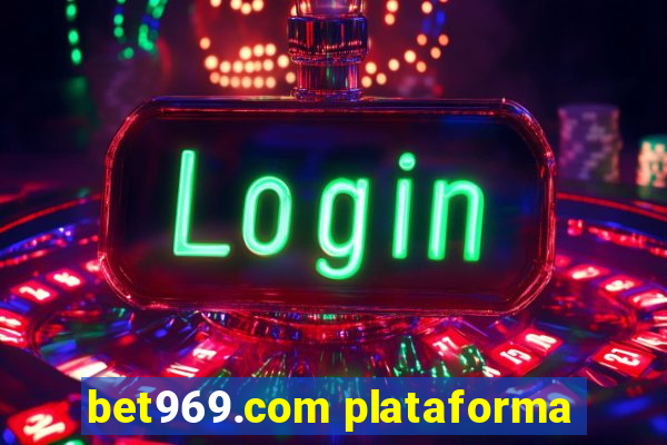 bet969.com plataforma